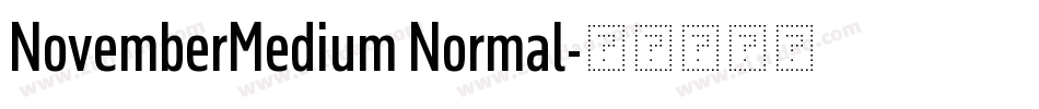 NovemberMedium Normal字体转换